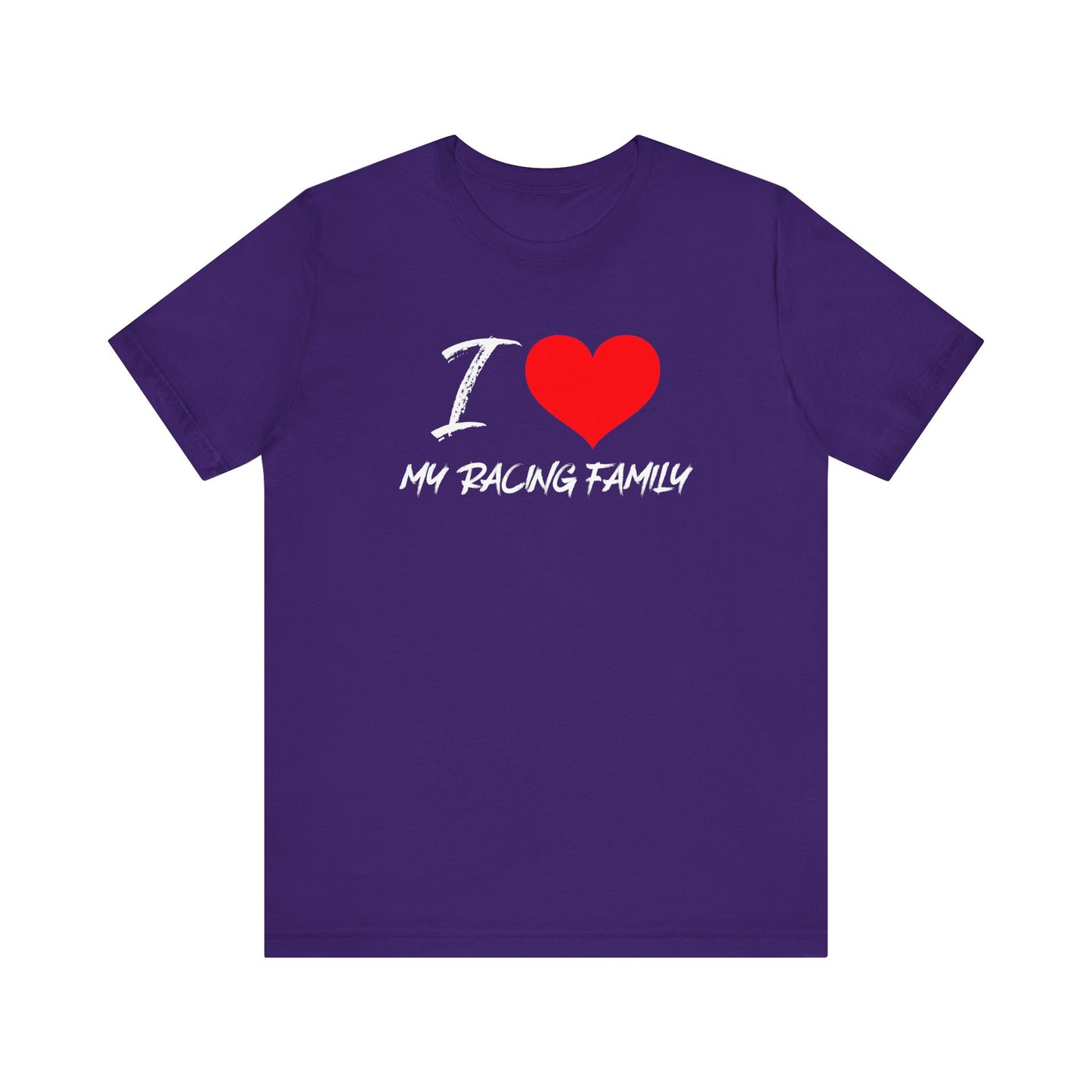 I Love My Racing Family Heart T-shirt