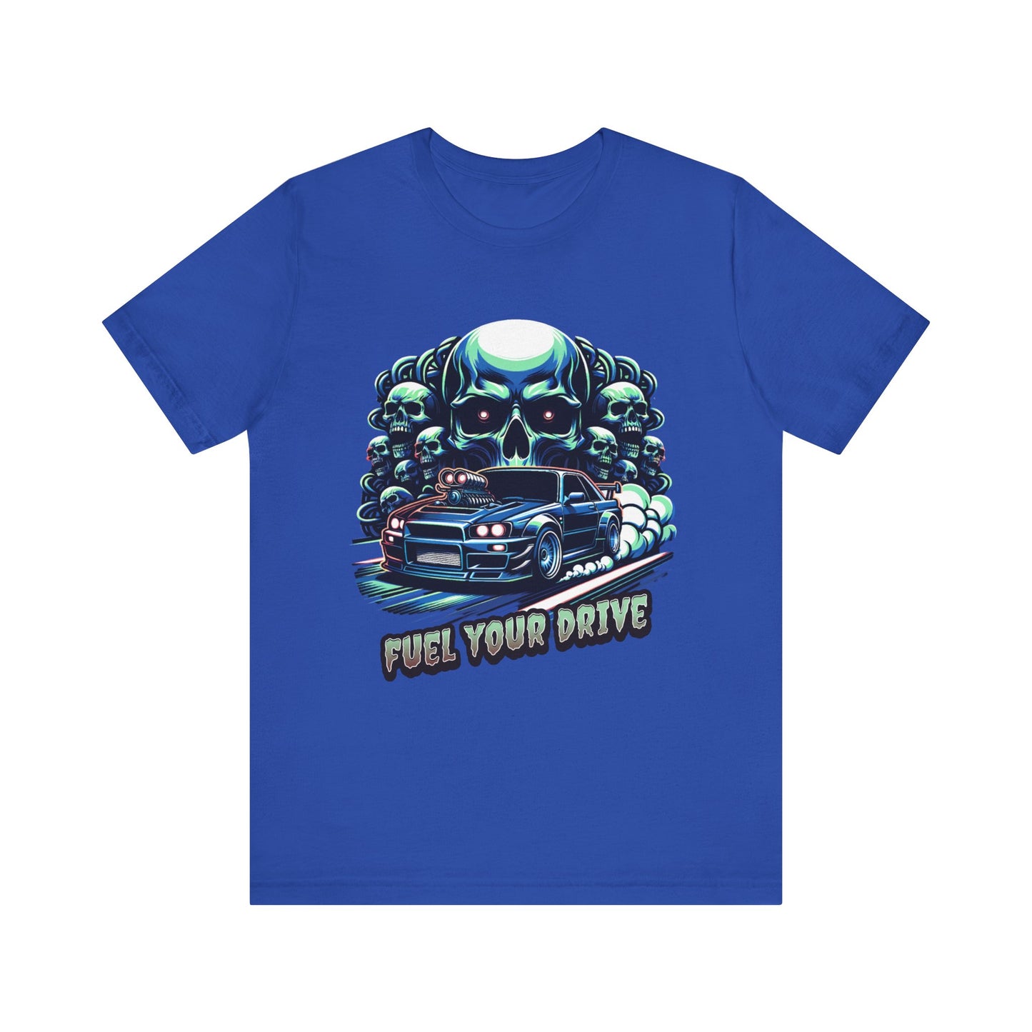 Fuel Your Drive Skull Street Car T-shirt