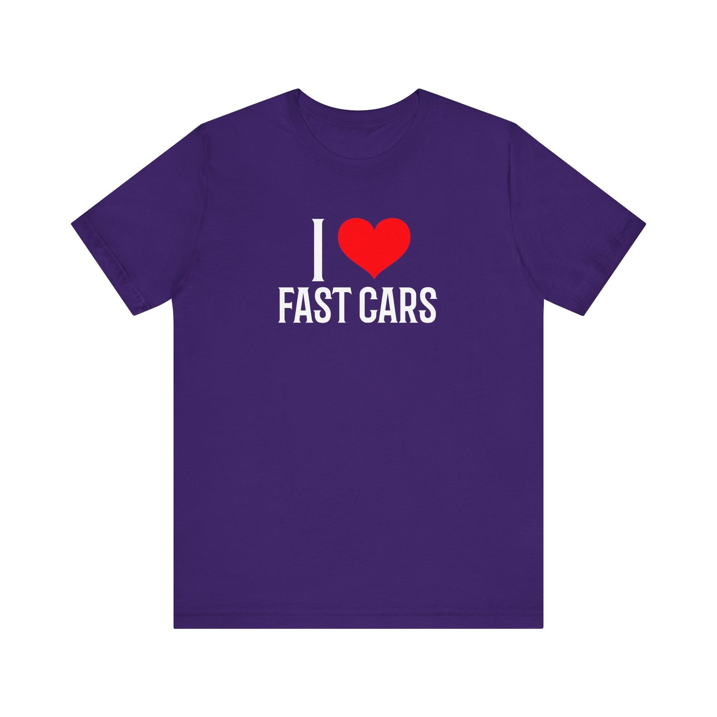 I Love Fast Cars Heart T-shirt