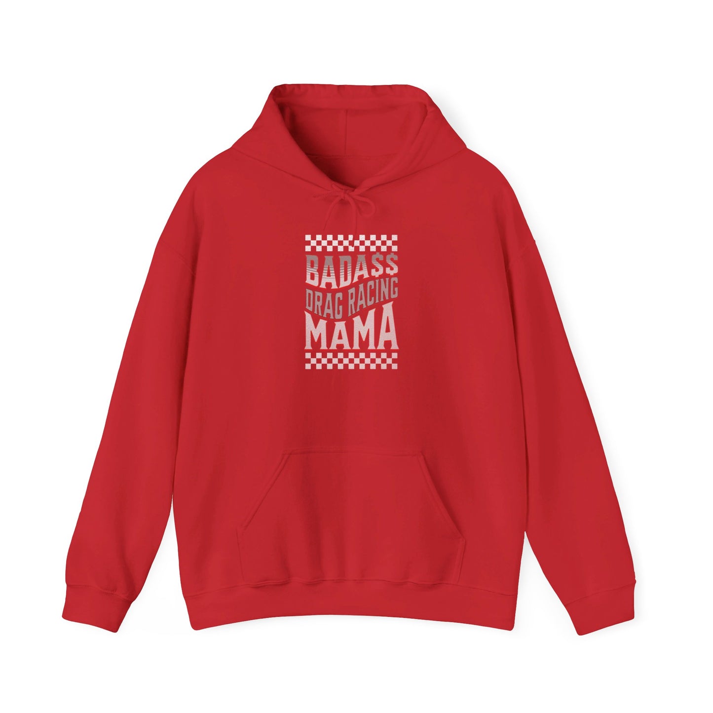 Bada$$ Drag Racing Mama Hoodie