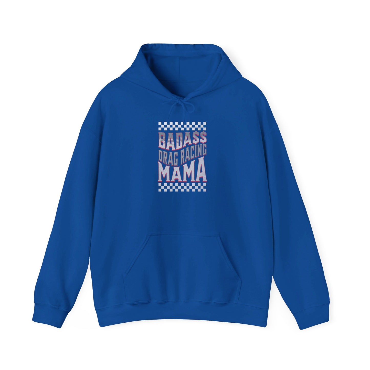 Bada$$ Drag Racing Mama Hoodie