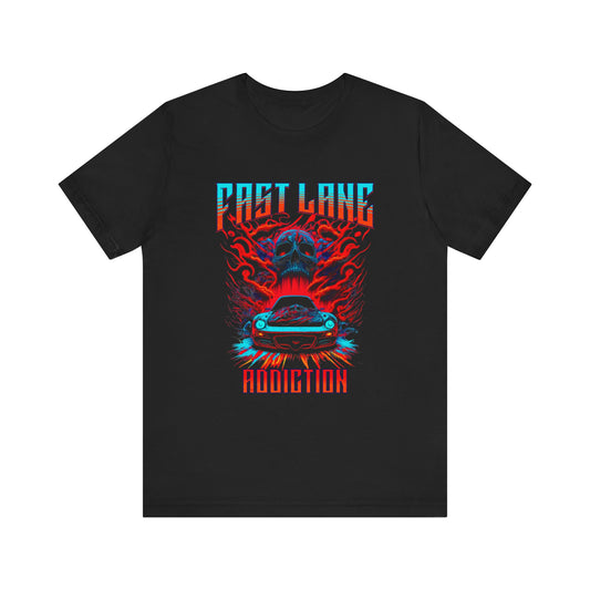 Fast Lane Addiction T-shirt