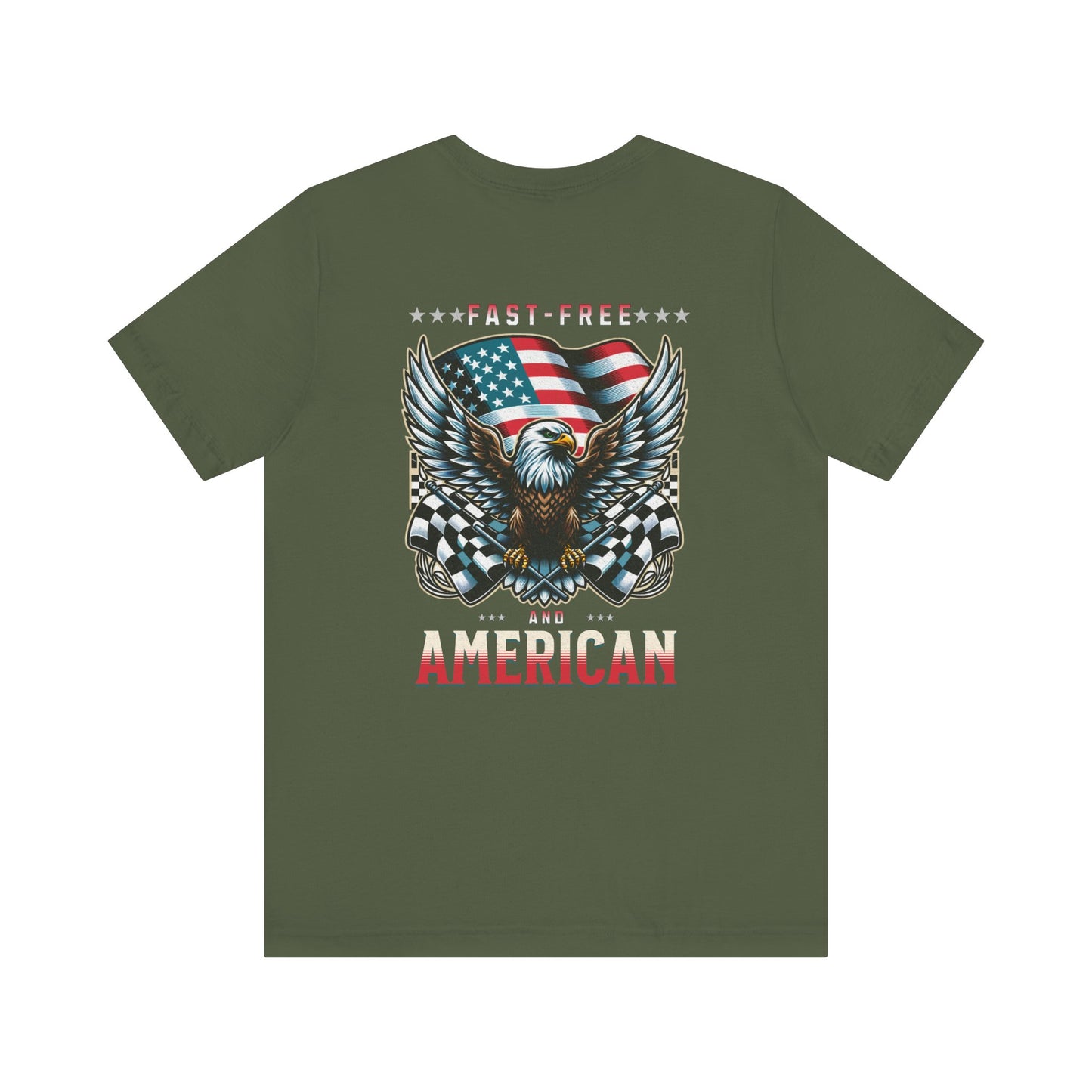 Fast Free and American USA Patriotic T-shirt