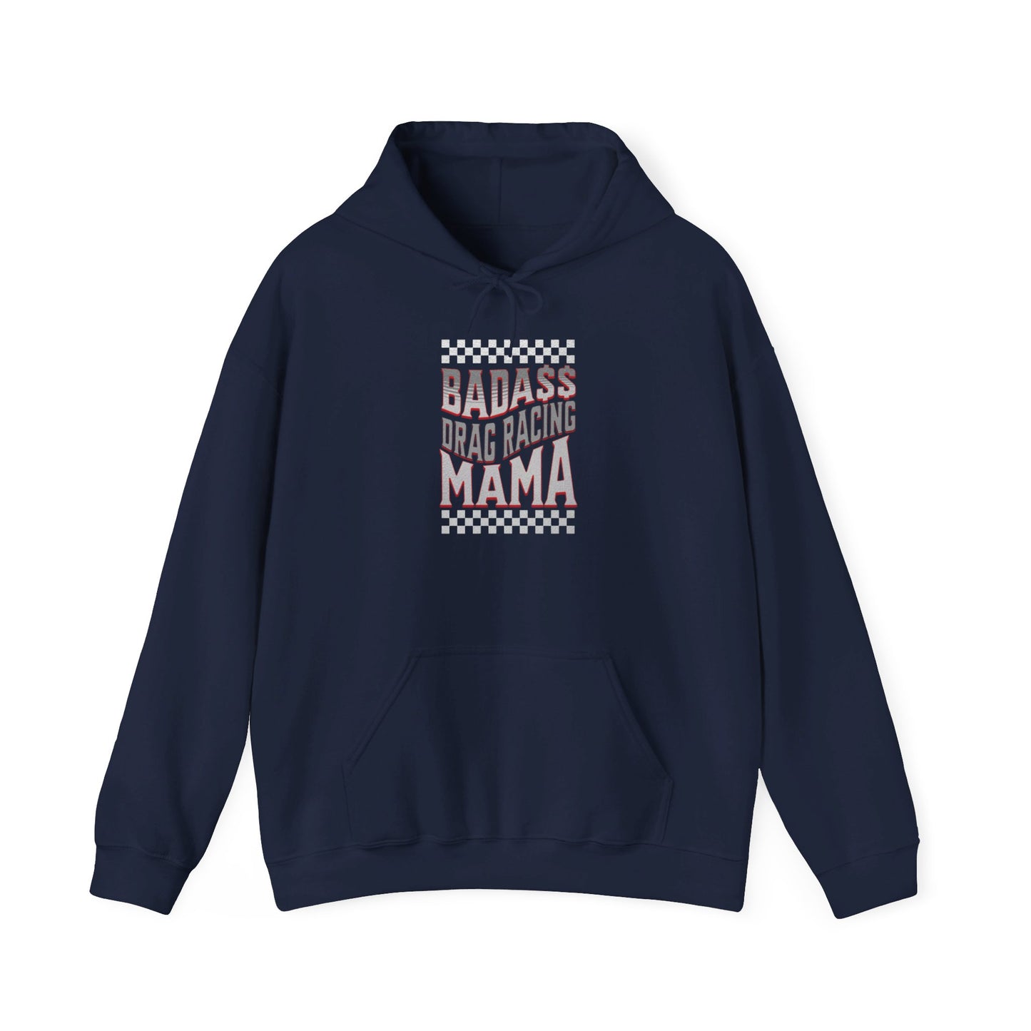 Bada$$ Drag Racing Mama Hoodie