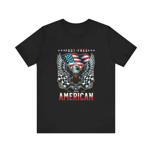 Fast Free and American USA Patriotic T-shirt