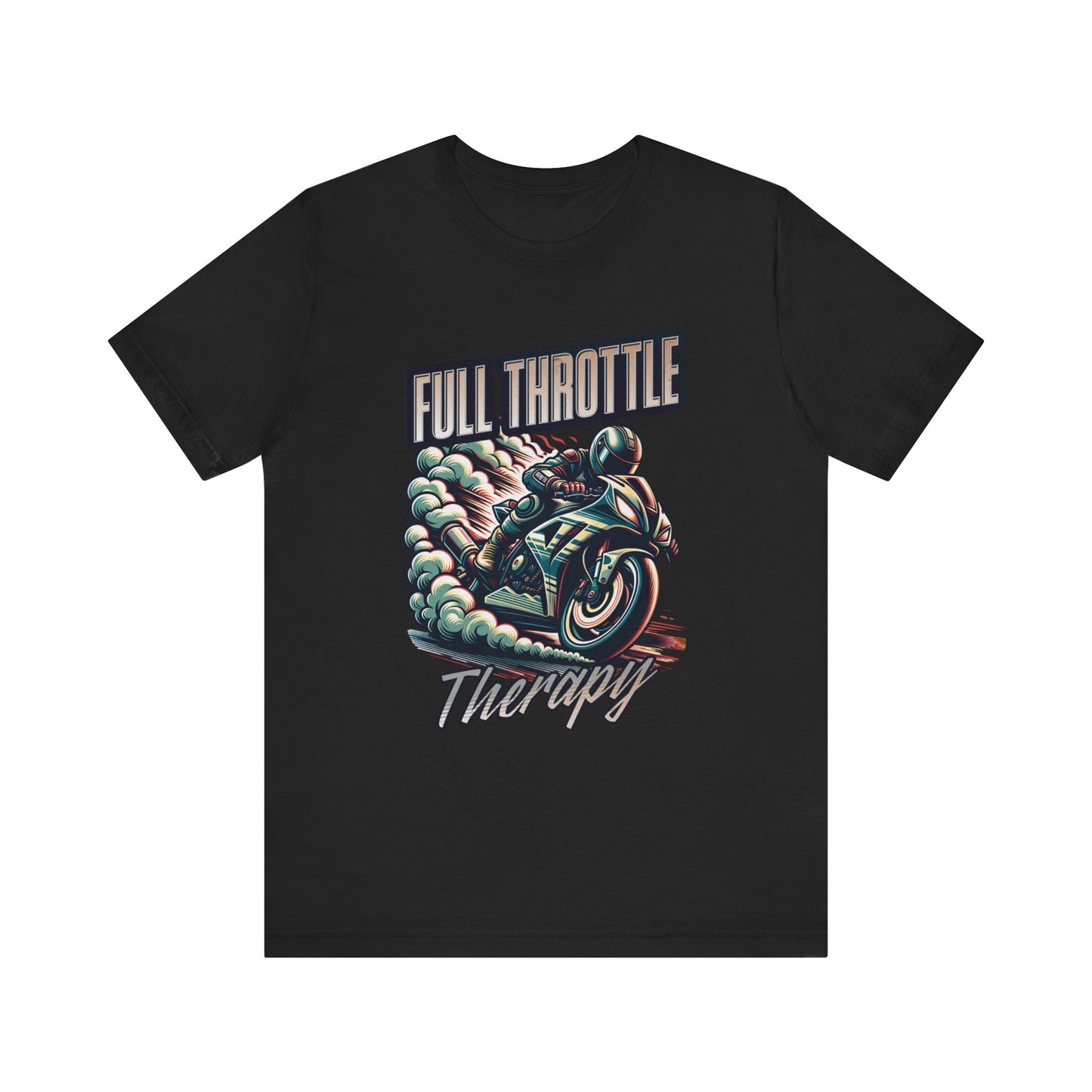 Full Throttle Therapy Motorcycle Racing T-shirt