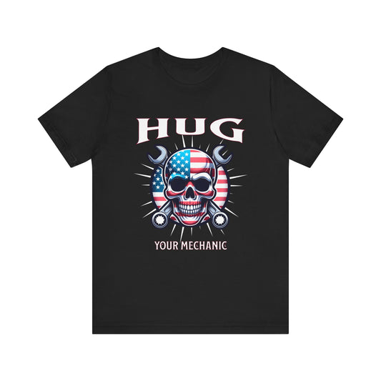 Hug Your Mechanic USA American Flag Skull Patriotic T-shirt