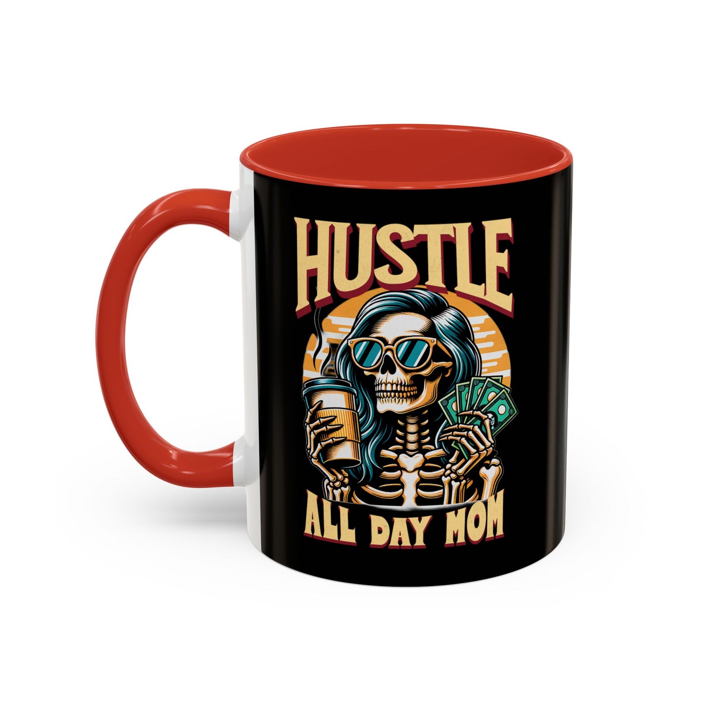 Hustle All Day Mom Mug